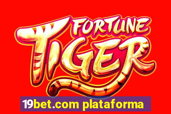 19bet.com plataforma